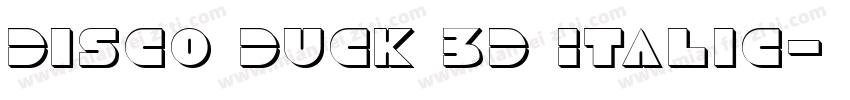 Disco Duck 3D Italic字体转换